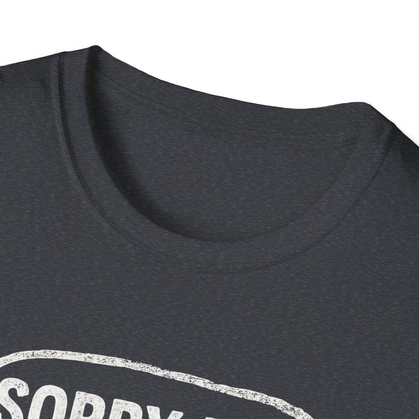 “Sorry for What I said Brisket" Softstyle T-Shirt