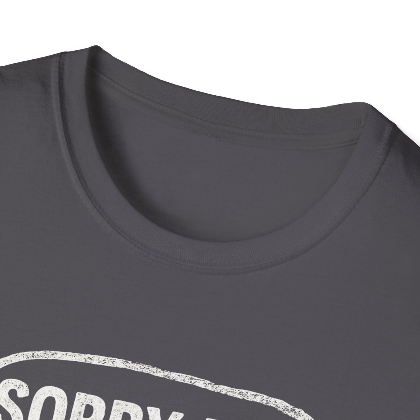 “Sorry for What I said Brisket" Softstyle T-Shirt