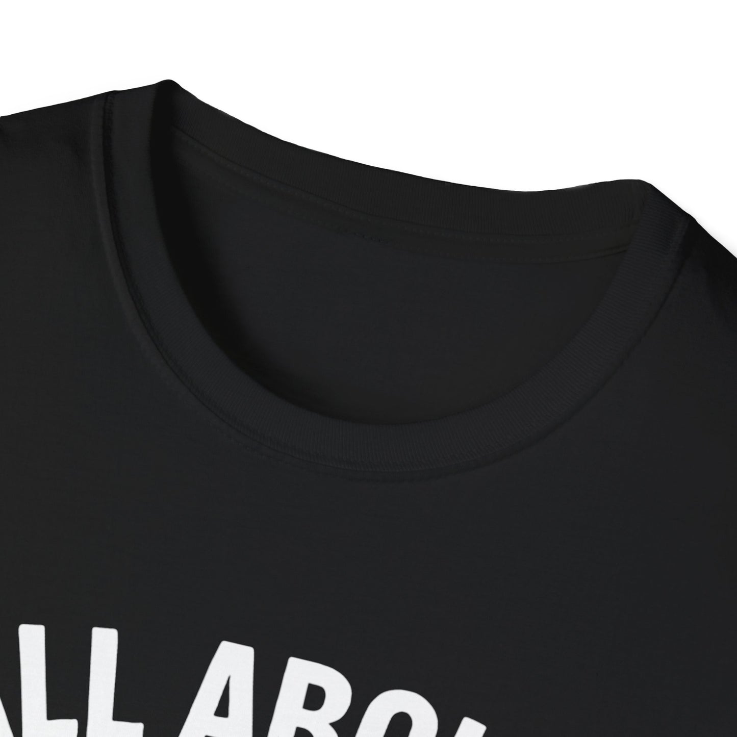 "All About That Baste" Softstyle T-Shirt