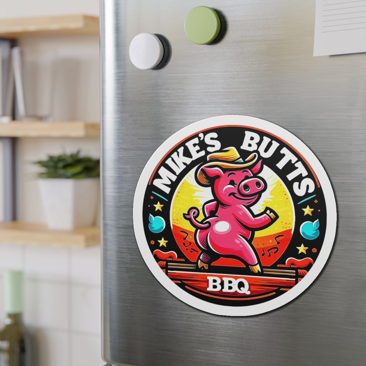 "Mike’s Butts BBQ" 6 inch Magnet