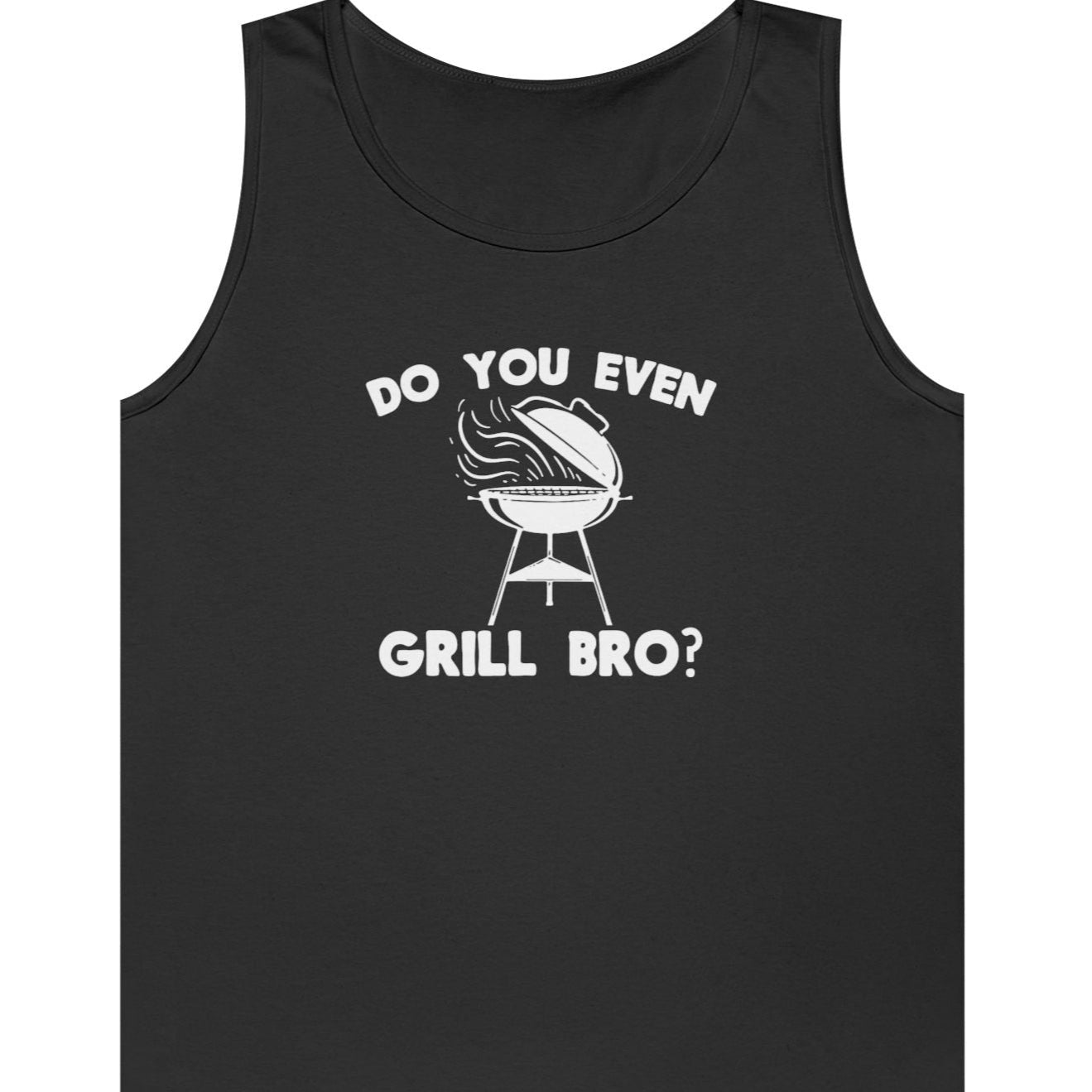 "Do You Even Grill Bro?" Unisex Tank Top