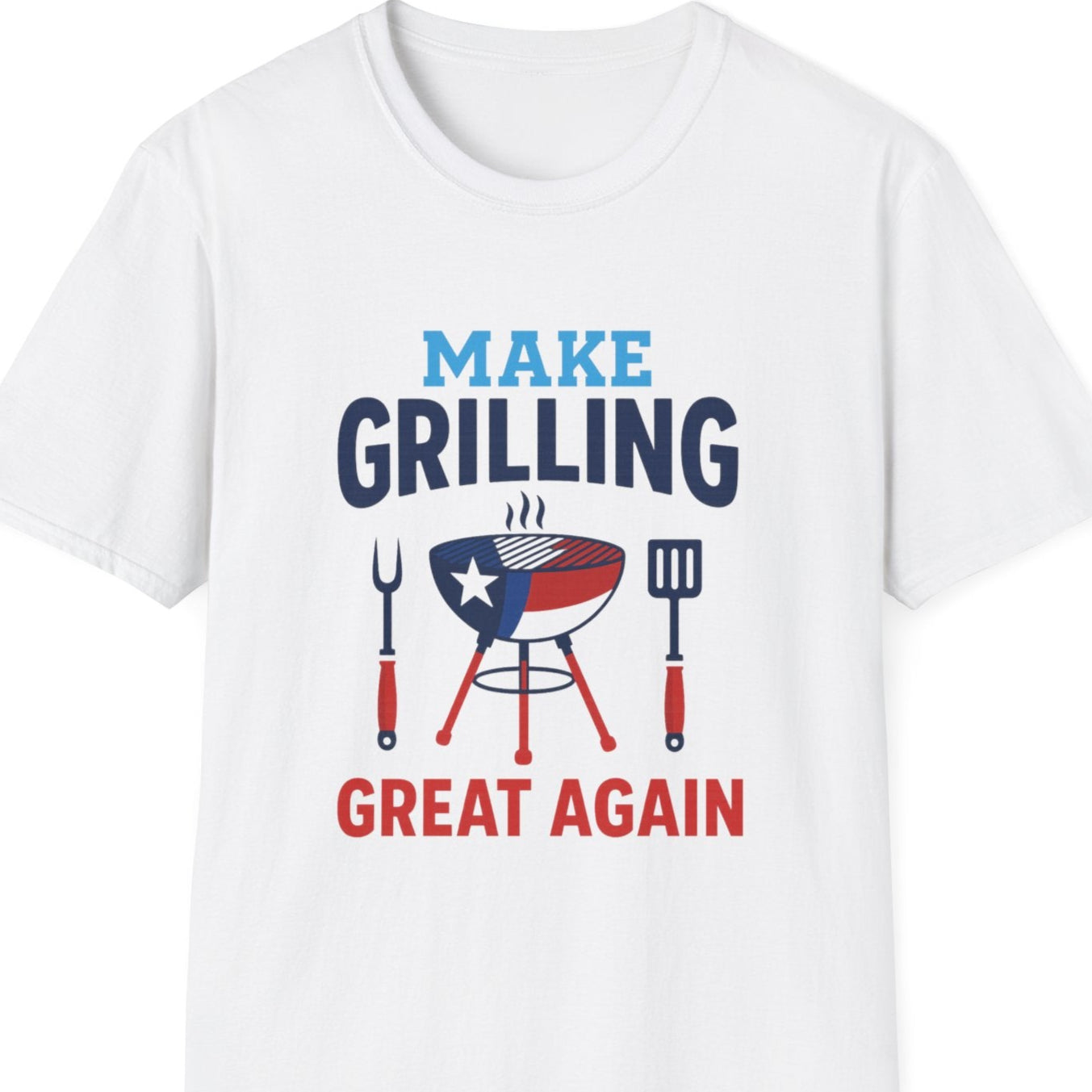 “Make Grilling Great Again” Softstyle T-Shirt