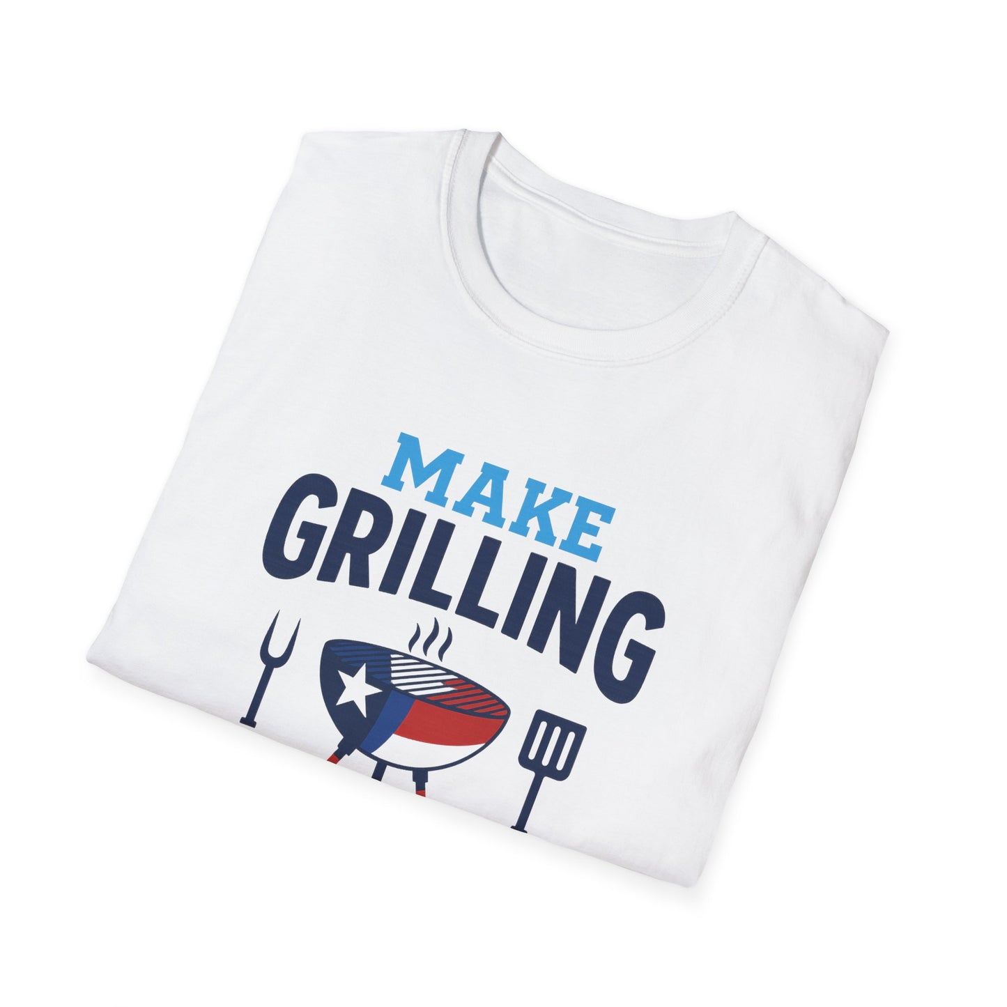 “Make Grilling Great Again” Softstyle T-Shirt