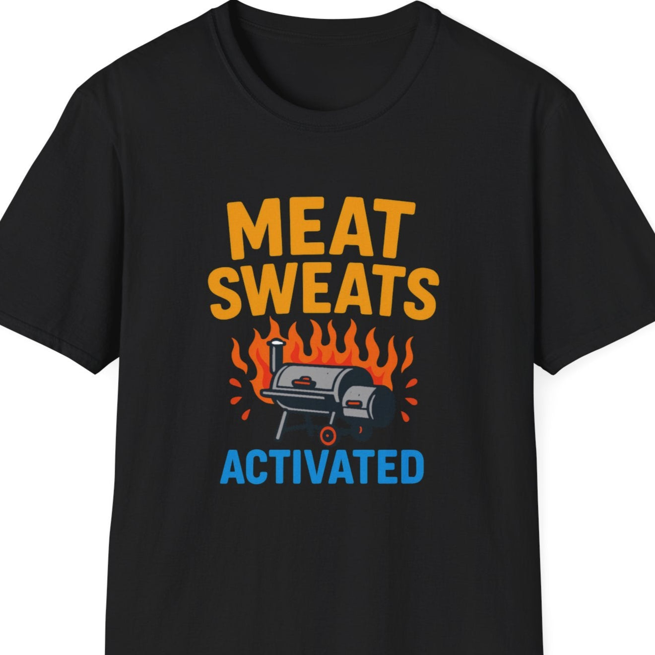 "Meat Sweats Activated" Softstyle T-Shirt