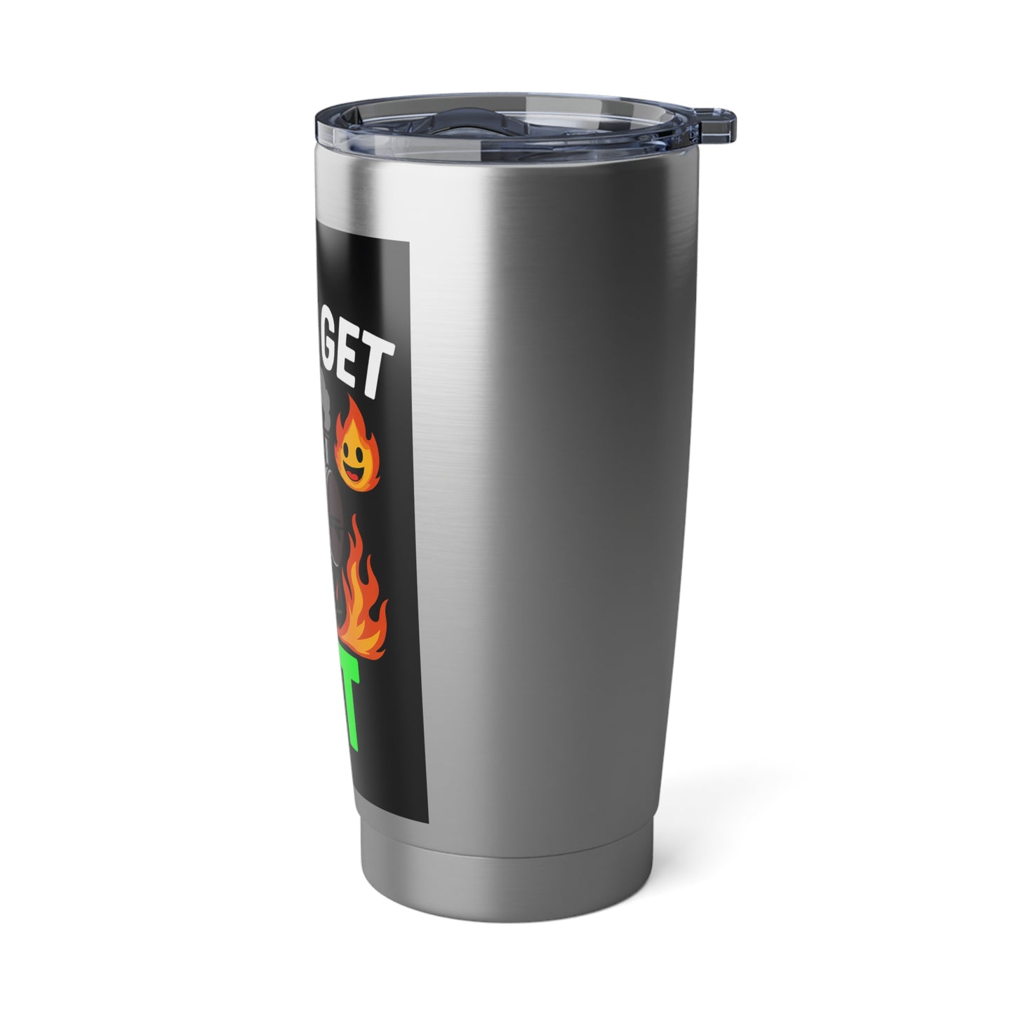 "Let’s Get Lit" Stainless Steel 20 oz Tumbler