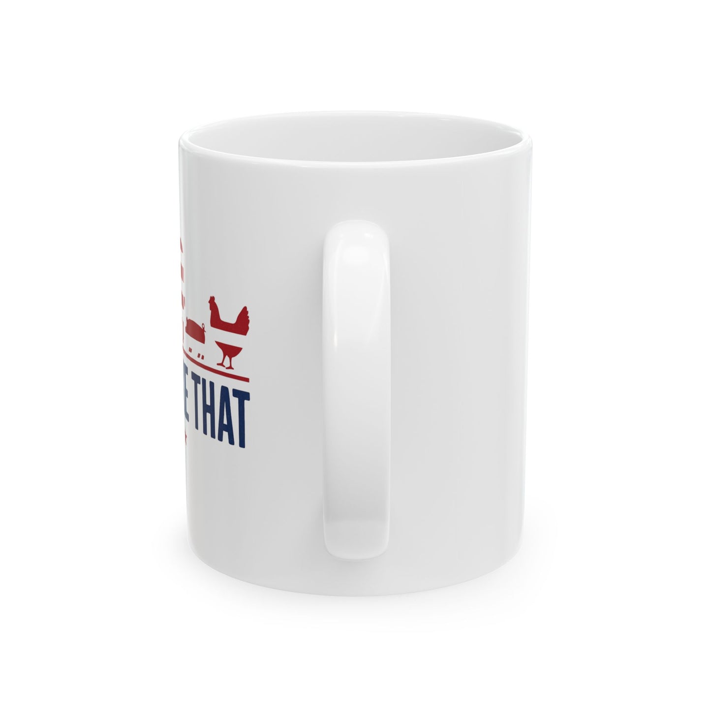 "I'd Smoke That" Mug – 11 oz or 15 oz