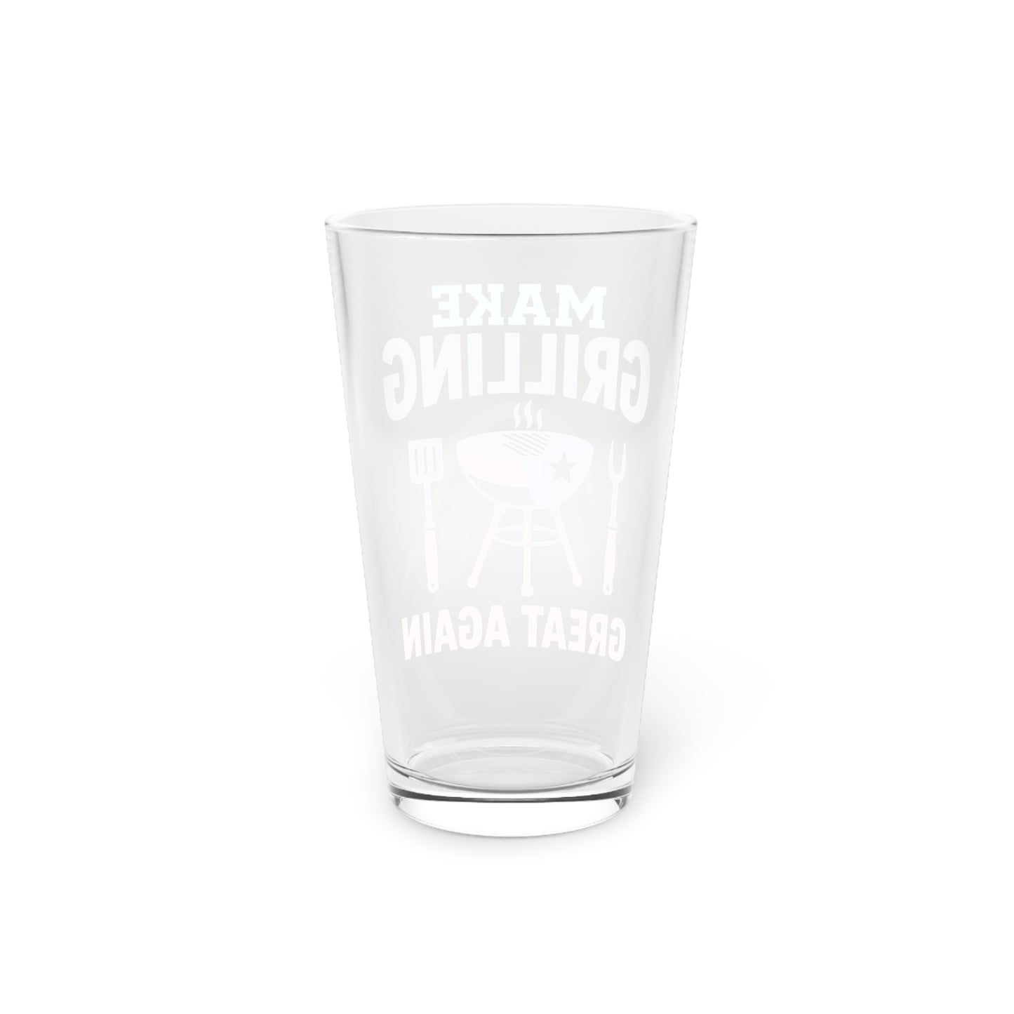 "Make Grilling Great Again" Pint Glass (16oz)