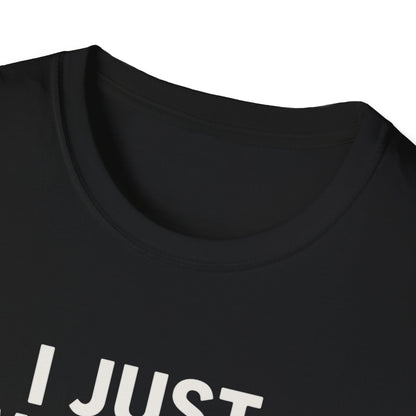 "I Just Wanna Drink Beer and Smoke Some Meat" Softstyle T-Shirt