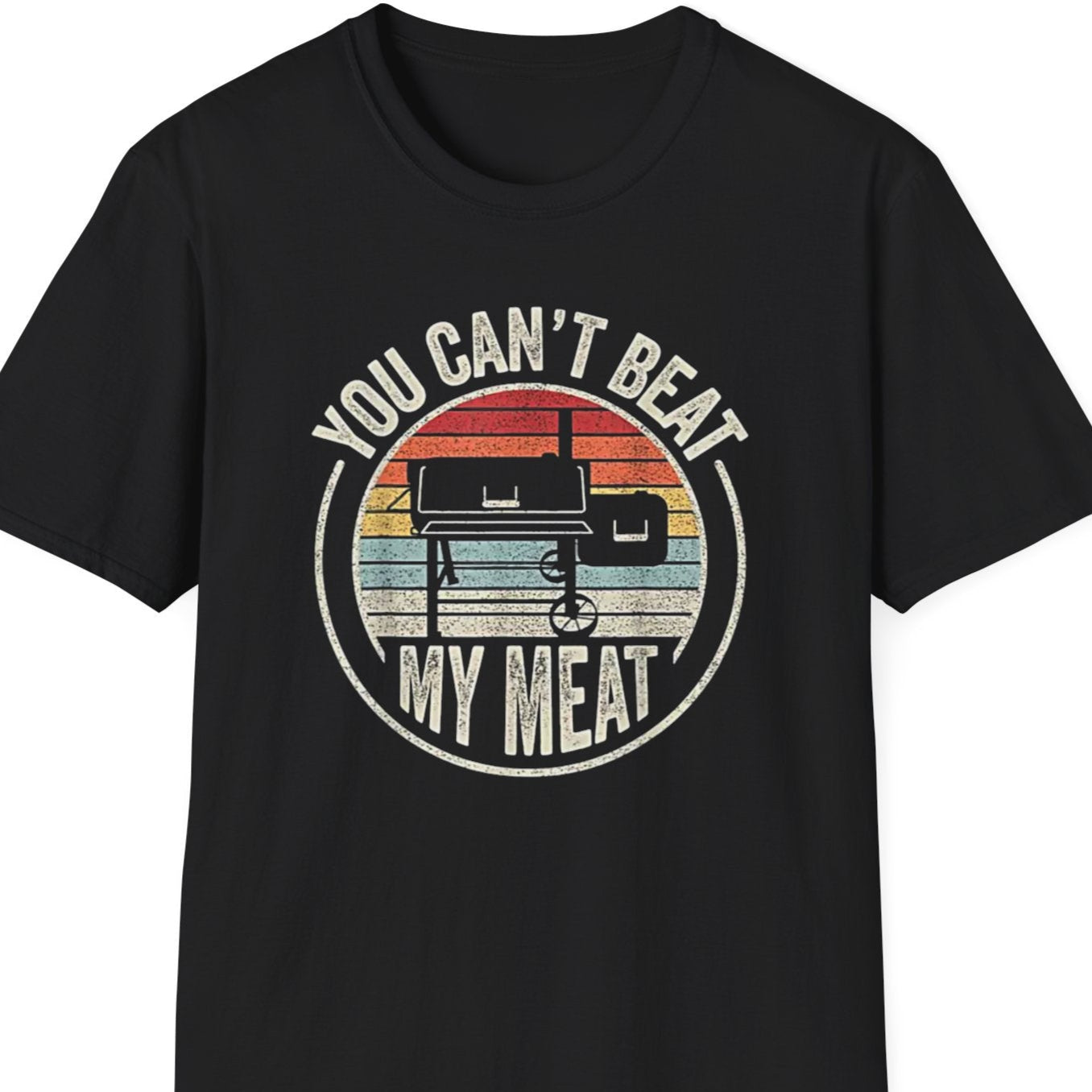 "You Can't Beat My Meat" T-Shirt