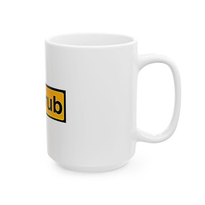 "Pork Rub" Ceramic Mug - 11 oz or 15 oz