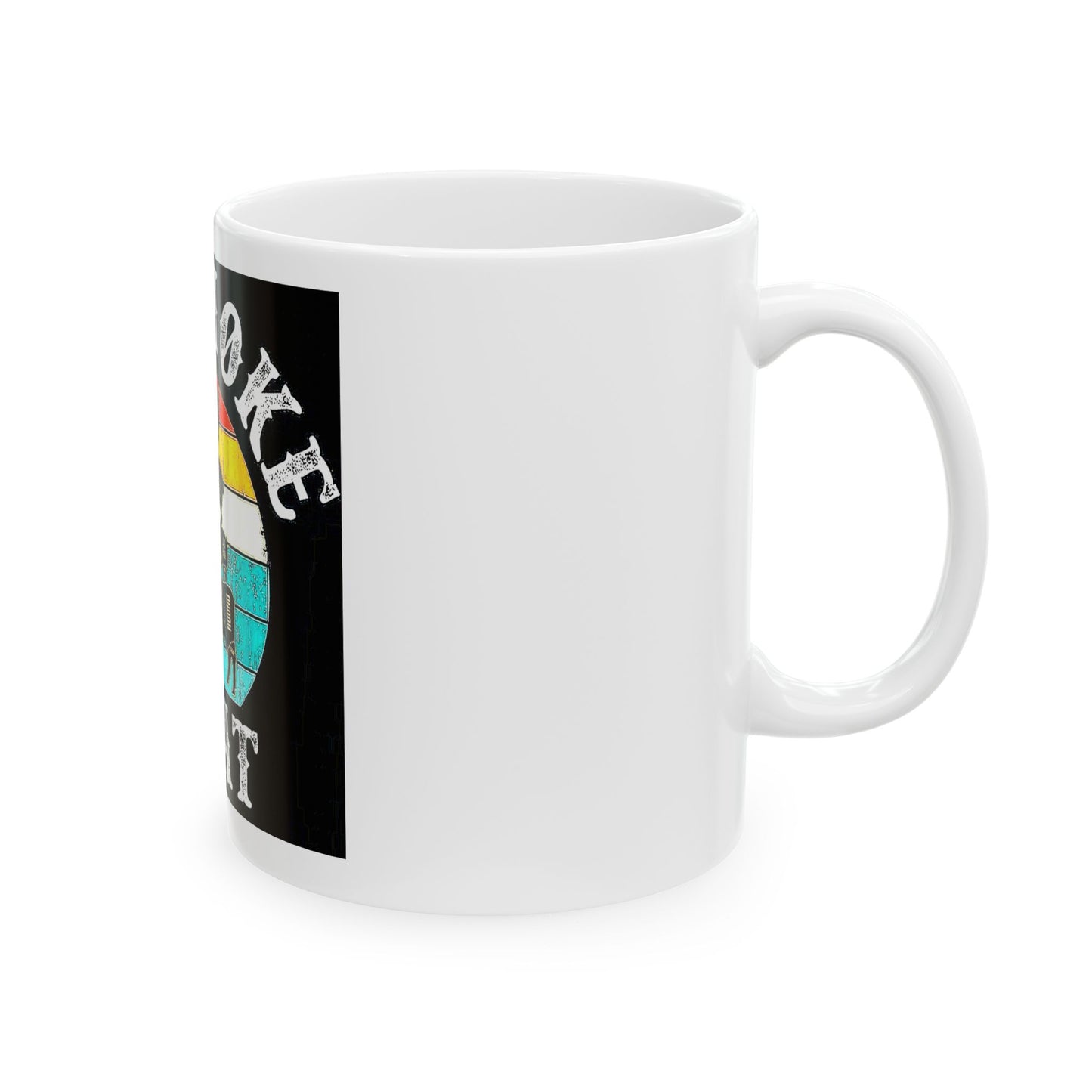 "I'd Smoke That" Mug – 11 oz or 15 oz