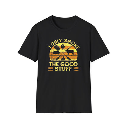 "I Only Smoke The Good Stuff" Softstyle T-Shirt
