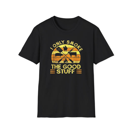 "I Only Smoke The Good Stuff" Softstyle T-Shirt