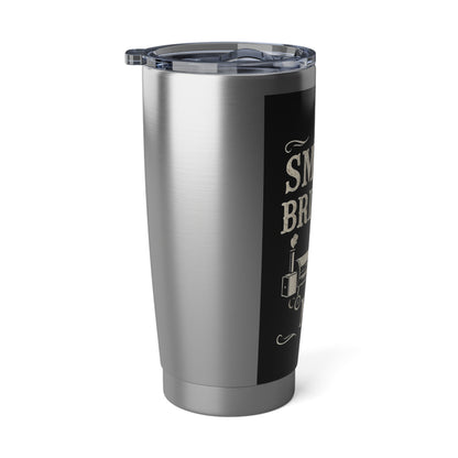 "Smoke Brisket, Not Meth" Stainless Steel 20 oz Tumbler