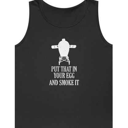 "Put That In Your Egg and Smoke It" Unisex Tank Top