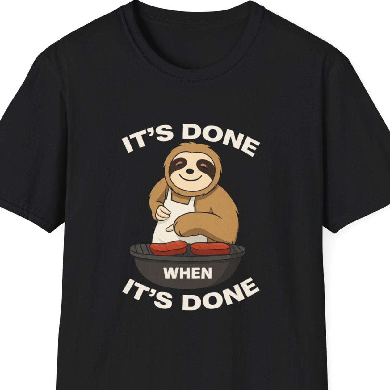 “It’s Done When It’s Done Sloth" Softstyle T-Shirt