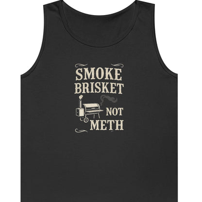 "Smoke Brisket Not Meth" Unisex Tank Top