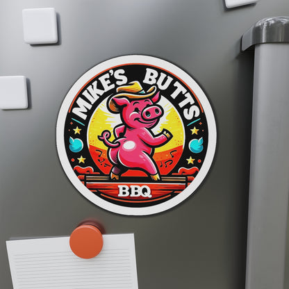 "Mike’s Butts BBQ" 6 inch Magnet