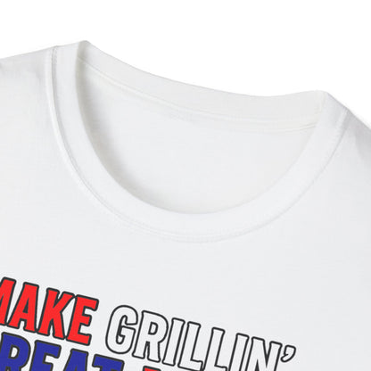 “Make Grillin’ Great Again” Softstyle T-Shirt